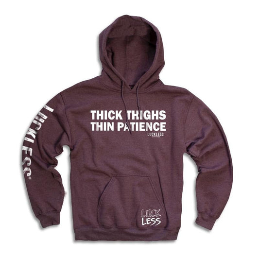 Women's 'Thick Thighs Thin Patience' Hoodie