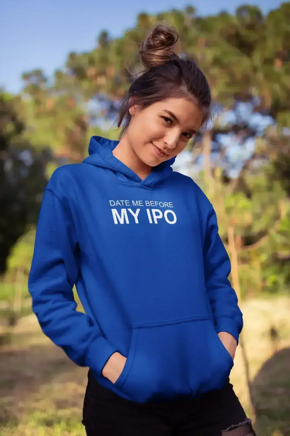 Women's 'Date Me Before My IPO' Hoodie